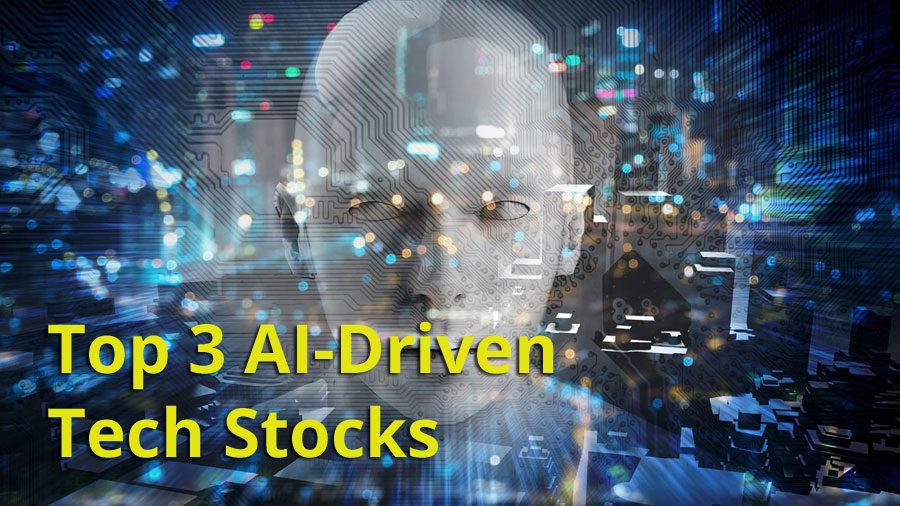 Top 3 AI-Driven Tech Stocks with Strong Fundamentals and Growth Potential